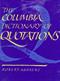 Columbia Dictionary of Quotations, The
